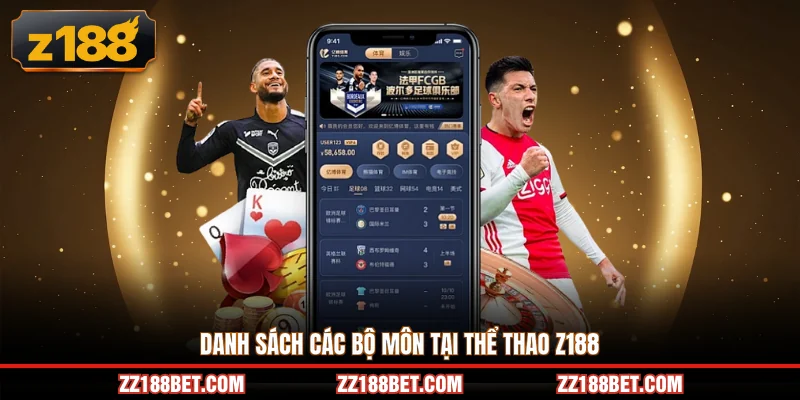 Danh sách các bộ môn tại thể thao Z188