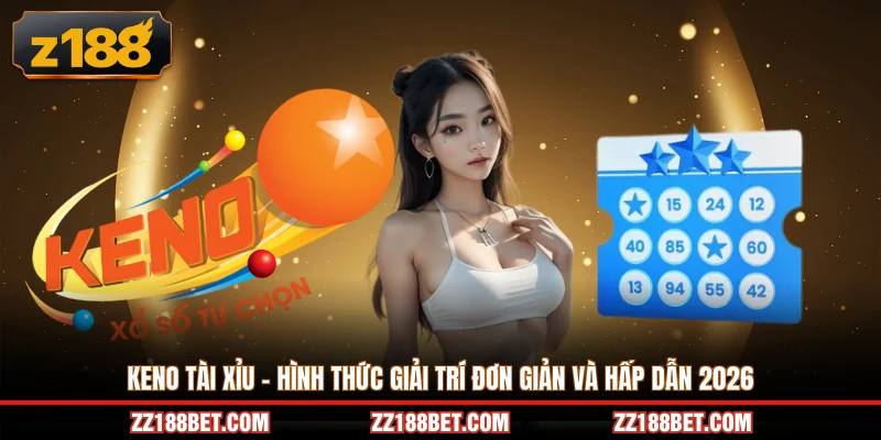 keno tài xỉu