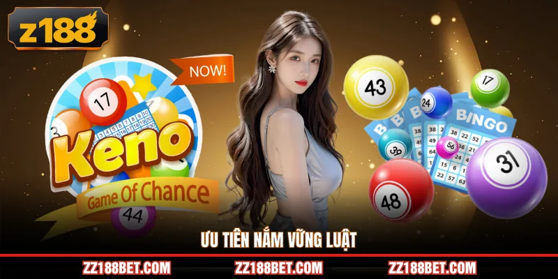 Ưu tiên nắm vững luật
